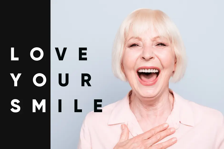 photo of elder woman with "love your smile caption"